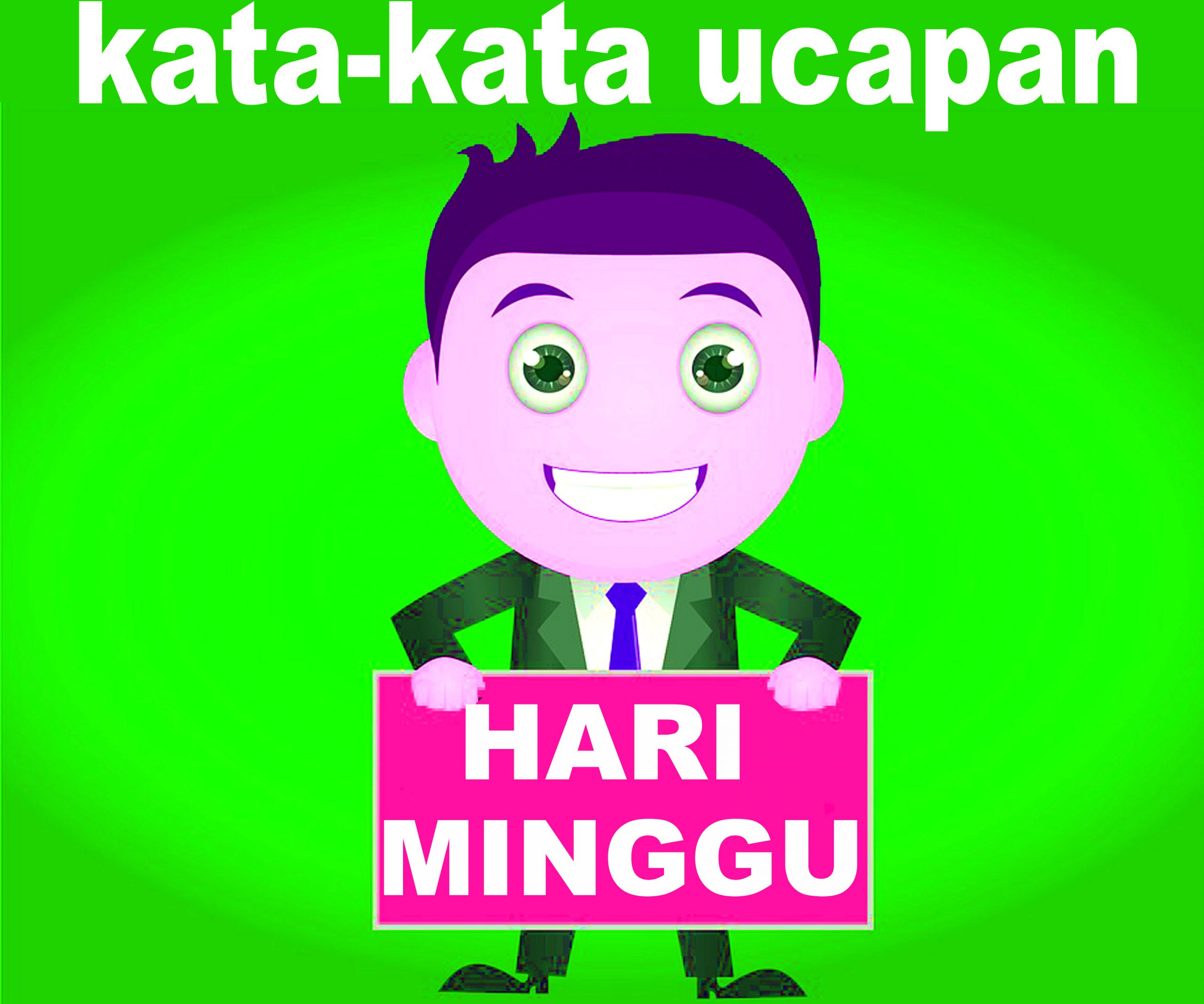 Kumpulan Kata Kata Ucapan Untuk Hari Minggu Jagoan Kode