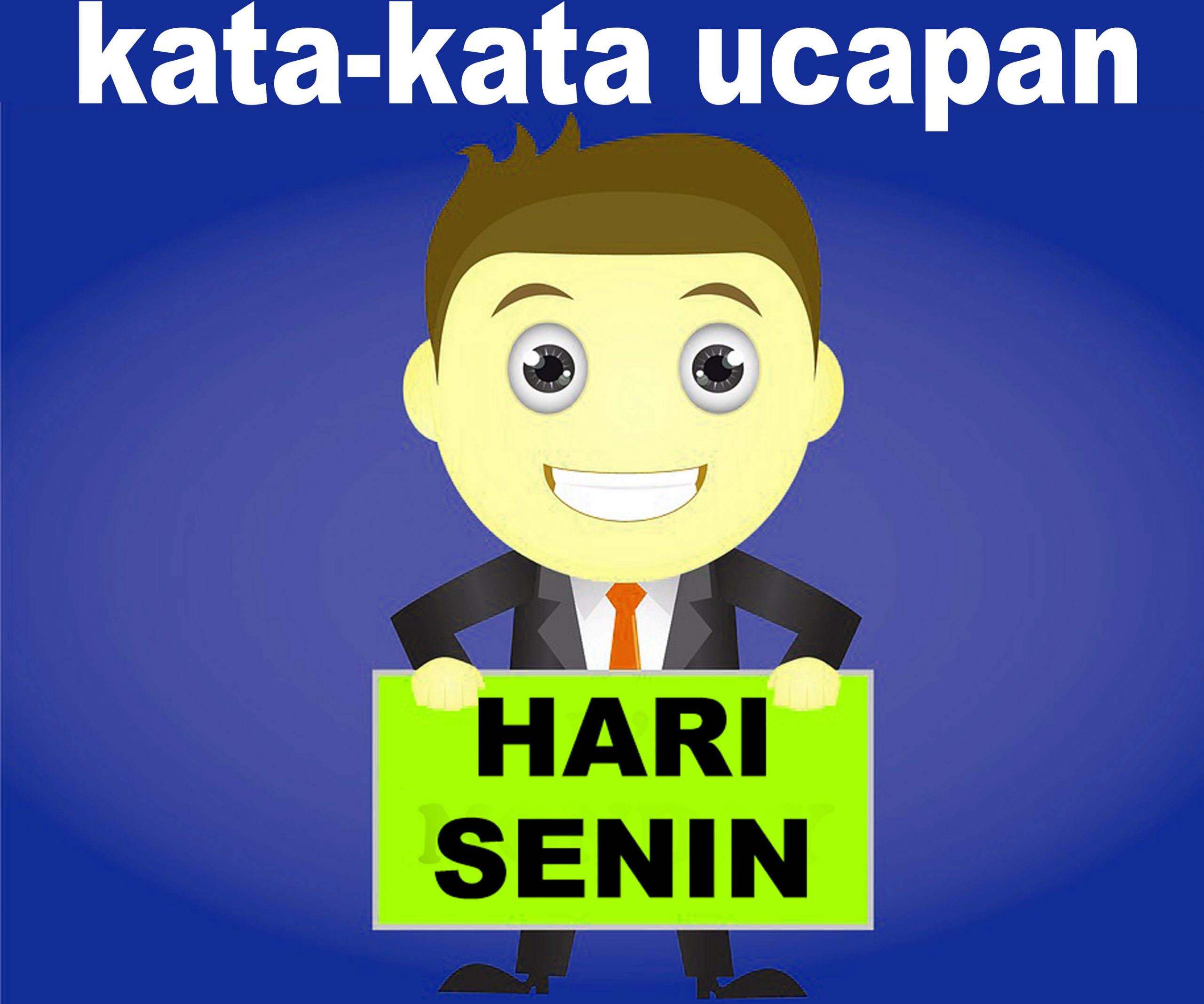 Kumpulan Kata Kata Ucapan Untuk Hari Senin Jagoan Kode